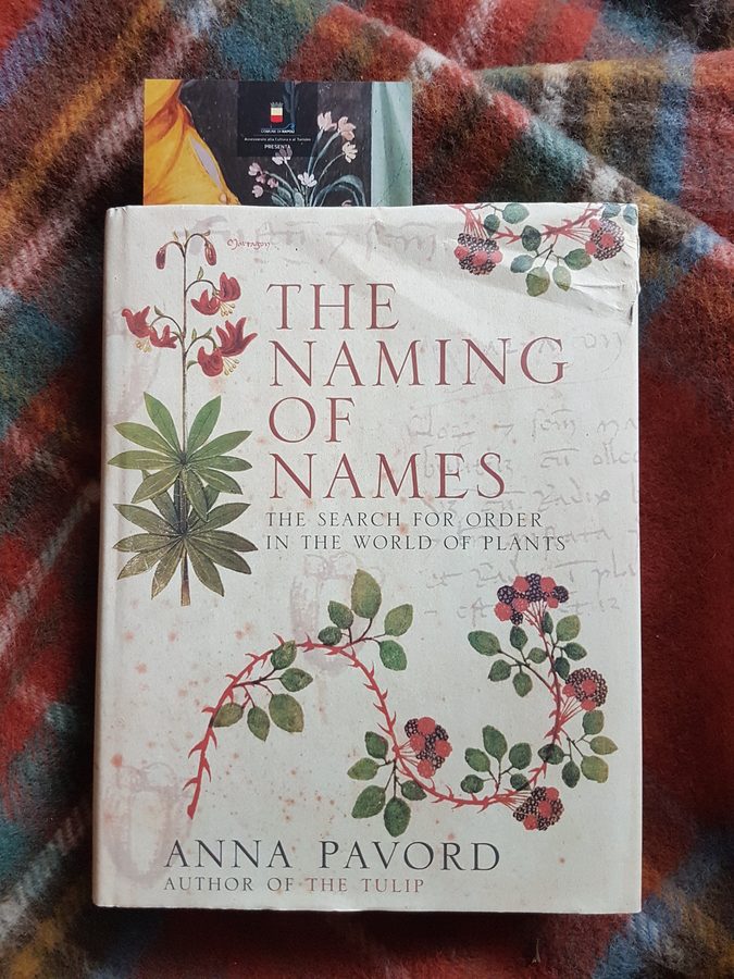 The naming of names. The search for order in the world of plants - by Anna Pavord, book, travel reading, hiking reading